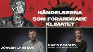 Tre bilder, en på en person täckt i olja med titeln på programmet. Och två bilder från programmet där Karin BRadley och Jörgen Larsson intervjuas.